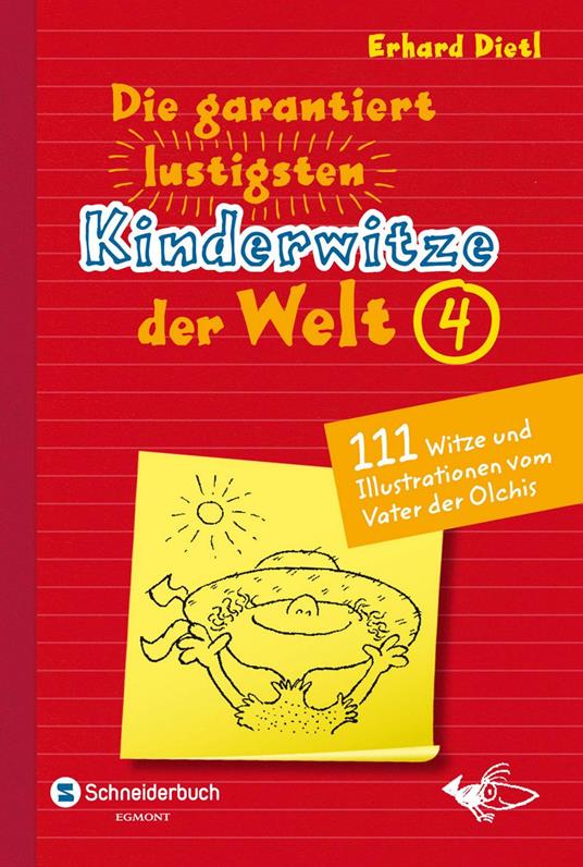 Die garantiert lustigsten Kinderwitze der Welt 4 - Erhard Dietl - ebook