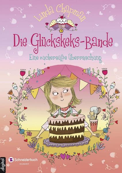 Die Glückskeks-Bande, Band 03 - Linda Chapman,Kate Hindley,Leena Flegler - ebook