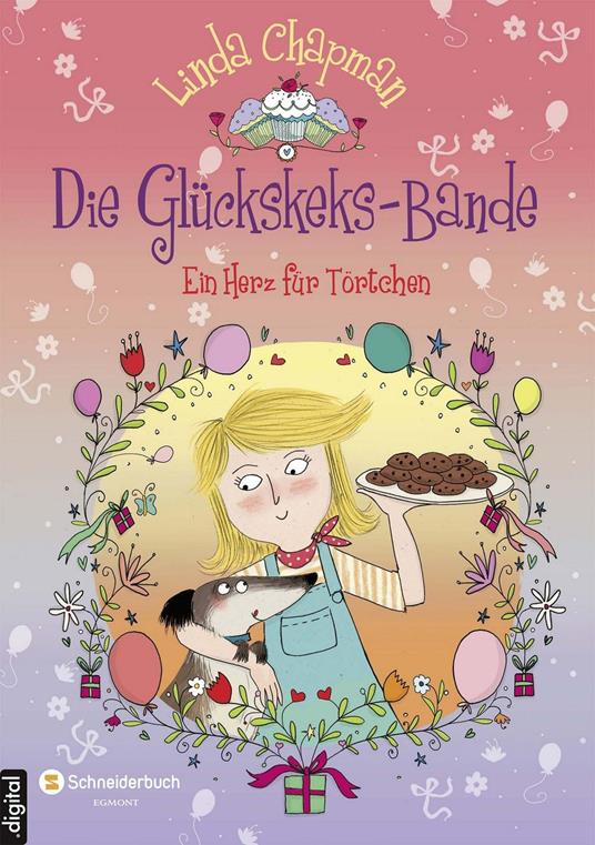Die Glückskeks-Bande, Band 04 - Linda Chapman,Kate Hindley,Leena Flegler - ebook