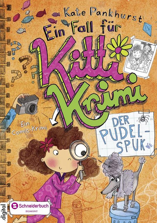 Ein Fall für Kitti Krimi, Band 04 - Kate Pankhurst,Diana Steinbrede - ebook