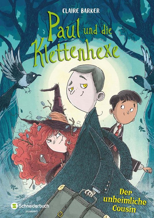 Paul und die Klettenhexe – Der unheimliche Cousin - Barker Claire,Teemu Juhani,Antje Görnig - ebook