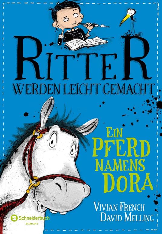 Ritter werden leicht gemacht – Ein Pferd namens Dora - Vivian French,David Melling,Karolin Viseneber - ebook