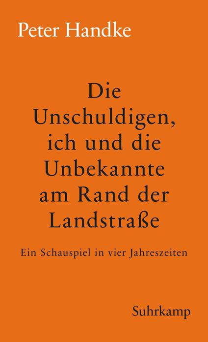Die Unschuldigen, ich und die Unbekannte am Rand der Landstraße