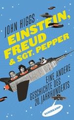 Einstein, Freud und Sgt. Pepper