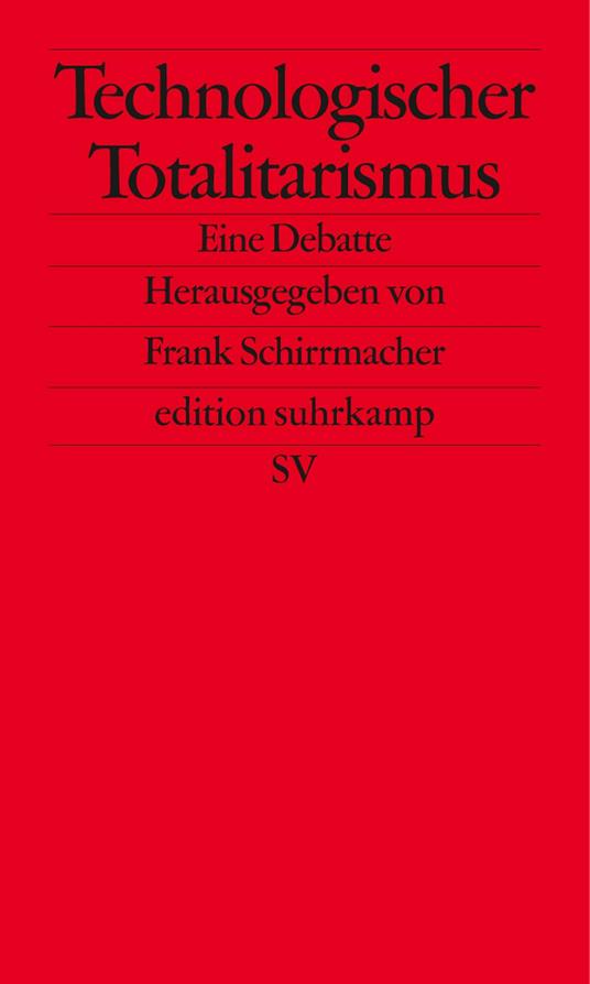 Technologischer Totalitarismus