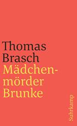 Mädchenmörder Brunke