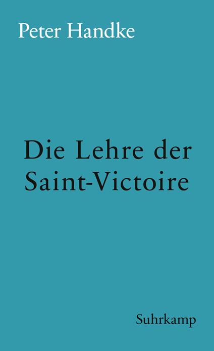 Die Lehre der Sainte-Victoire