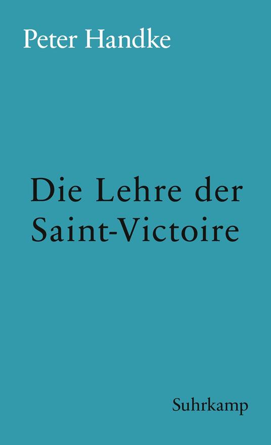 Die Lehre der Sainte-Victoire