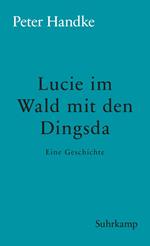 Lucie im Wald mit den Dingsda