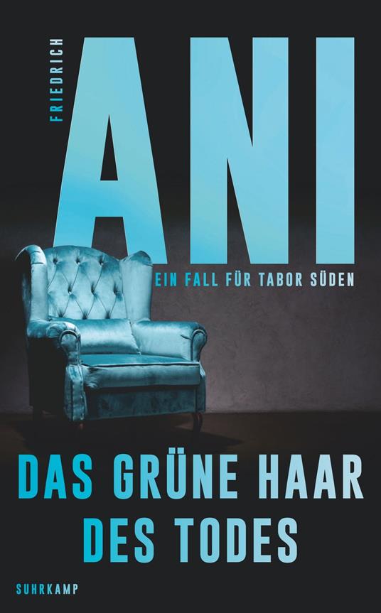 Das grüne Haar des Todes (Ein Fall für Tabor Süden 13)