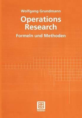 Operations Research: Formeln und Methoden - Wolfgang Grundmann - cover