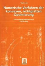 Numerische Verfahren der konvexen, nichtglatten Optimierung: Eine anwendungsorientierte Einführung