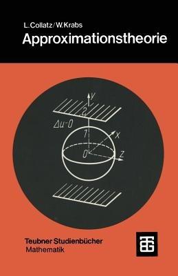 Approximationstheorie: Tschebyscheffsche Approximation mit Anwendungen - Lothar Collatz,Werner Krabs - cover