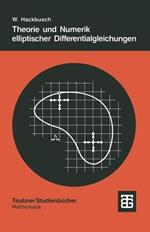 Theorie und Numerik elliptischer Differentialgleichungen