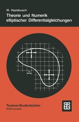 Theorie und Numerik elliptischer Differentialgleichungen - Wolfgang Hackbusch - cover