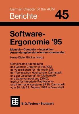 Software-Ergonomie ’95: Mensch — Computer — Interaktion. Anwendungsbereiche lernen voneinander - cover