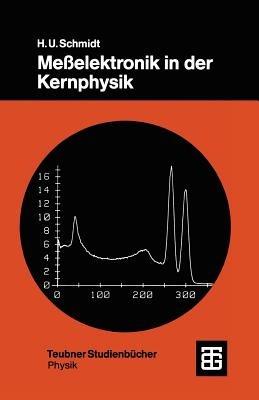 Meßelektronik in der Kernphysik - cover