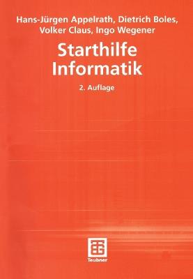 Starthilfe Informatik - Hans-Jürgen Appelrath,Dietrich Boles,Volker Claus - cover