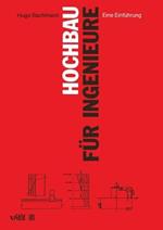 Hochbau für Ingenieure: Eine Einführung
