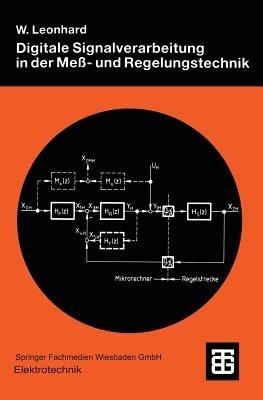 Digitale Signalverarbeitung in der Meß- und Regelungstechnik - Werner Leonhard - cover