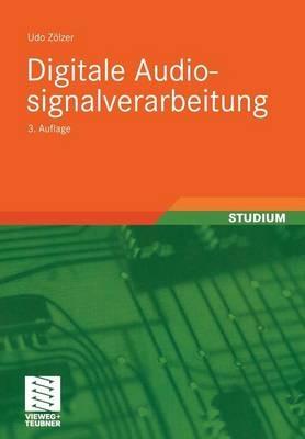 Digitale Audiosignalverarbeitung - Udo Zölzer - cover