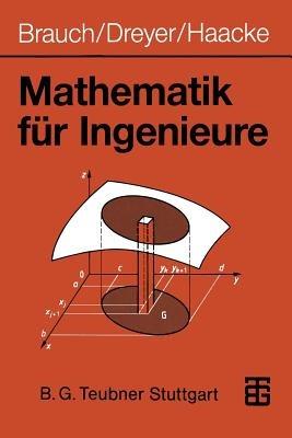 Mathematik für Ingenieure - Wolfgang Brauch,Hans-Joachim Dreyer,Wolfhart Haacke - cover