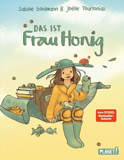 Frau Honig: Das ist Frau Honig - Sabine Bohlmann,Joëlle Tourlonias - ebook