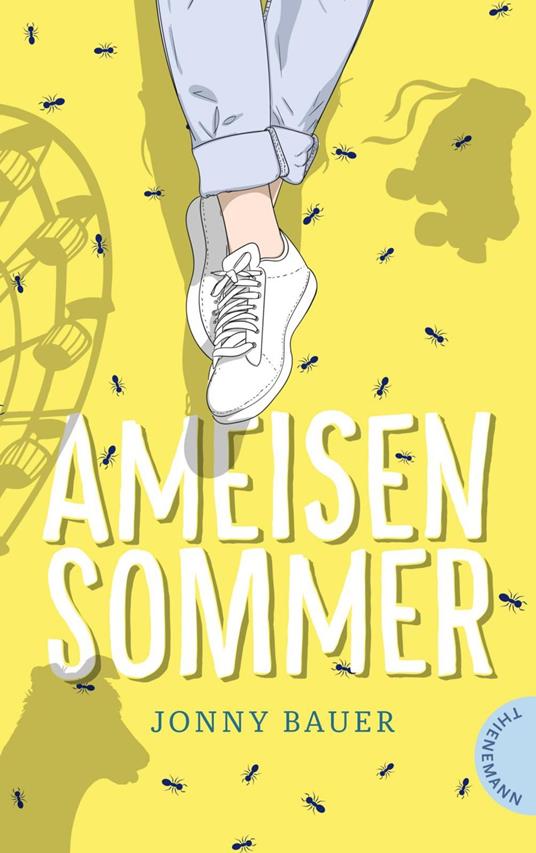 Ameisensommer - Jonny Bauer,Formlabor - ebook