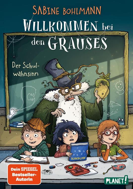 Willkommen bei den Grauses 3: Der Schulwahnsinn - Sabine Bohlmann,Daniel Steudtner - ebook
