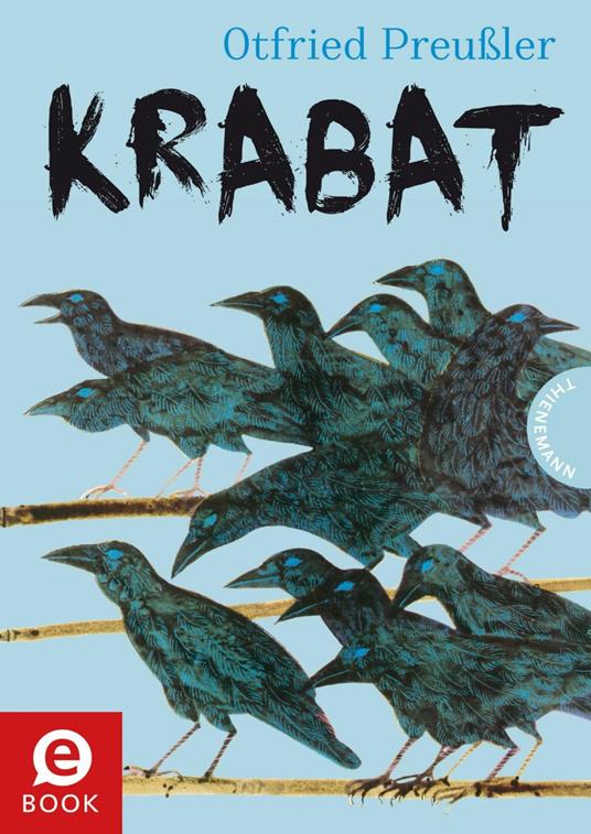 Krabat: Roman - Otfried Preußler,Niklas Schütte - ebook