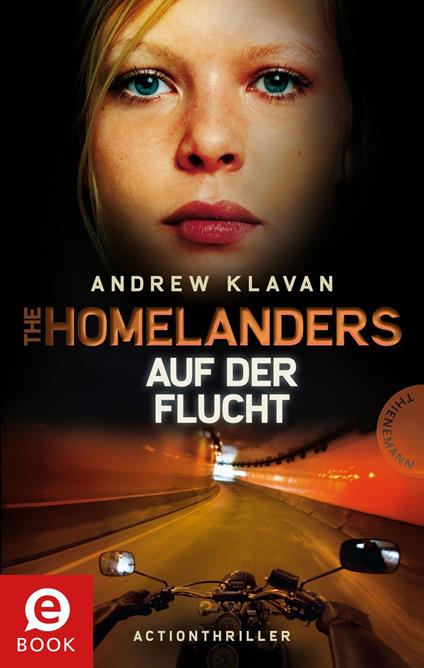 The Homelanders 2: Auf der Flucht - Ruprecht Zero Werbeagentur Barbara,Andrew Klavan,Birgit Herbst - ebook