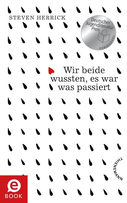 Wir beide wussten, es war was passiert - Steven Herrick,Kerstin Schürmann Formlabor,Uwe-Michael Gutzschhahn - ebook