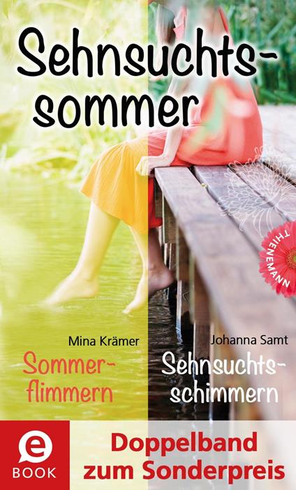 Sehnsuchtssommer (Doppelband zum Sonderpreis) - Mina Krämer,Johanna Samt - ebook