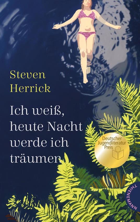 Ich weiß, heute Nacht werde ich träumen - Steven Herrick,Kerstin Schürmann Formlabor,Uwe-Michael Gutzschhahn - ebook