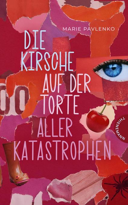Die Kirsche auf der Torte aller Katastrophen - Marie Pavlenko,Cornelia Panzacchi - ebook