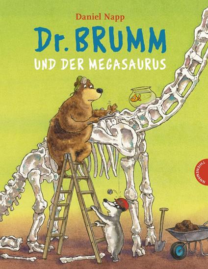 Dr. Brumm: Dr. Brumm und der Megasaurus - Daniel Napp - ebook