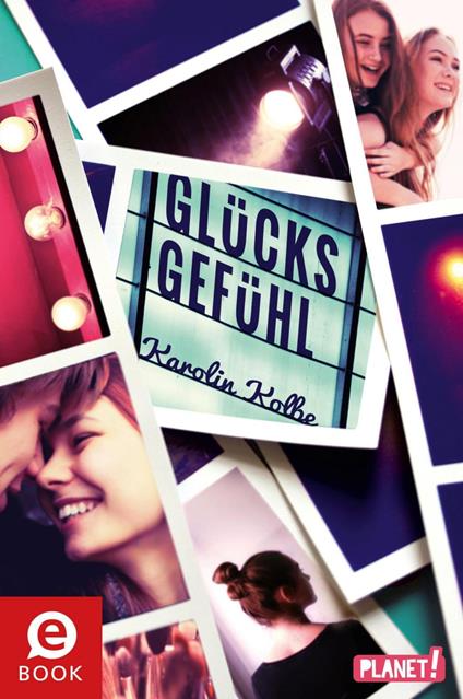 Glücksgefühl - Karolin Kolbe - ebook