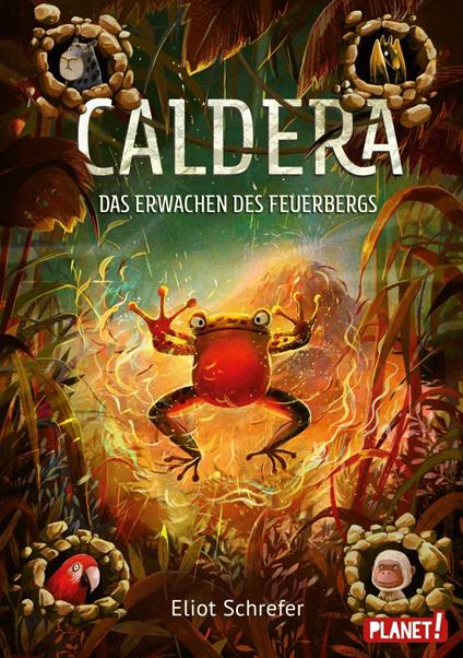 Caldera 3: Das Erwachen des Feuerbergs - Eliot Schrefer,Emilia Dziubak,Ulrike Köbele - ebook
