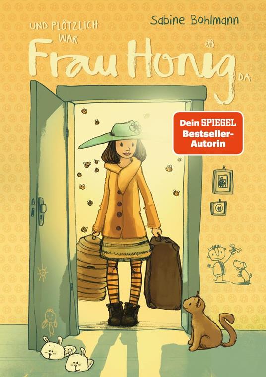 Frau Honig: Und plötzlich war Frau Honig da - Sabine Bohlmann,Joëlle Tourlonias - ebook