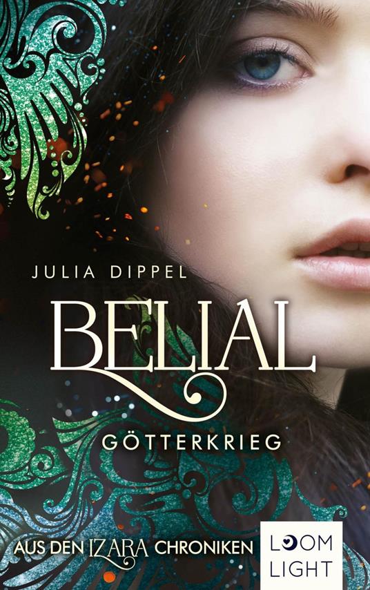 Belial 1: Götterkrieg - Julia Dippel - ebook