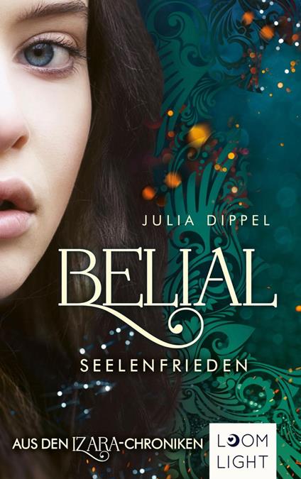 Belial 2: Seelenfrieden - Julia Dippel - ebook