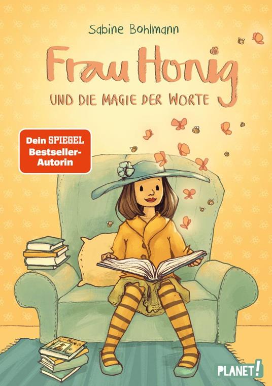 Frau Honig: Frau Honig und die Magie der Worte - Sabine Bohlmann,Joëlle Tourlonias - ebook