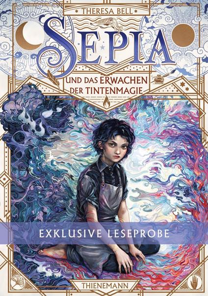 Sepia: Kostenlose XL-Leseprobe zu "Sepia und das Erwachen der Tintenmagie" - Theresa Bell,Eva Schöffmann-Davidov - ebook