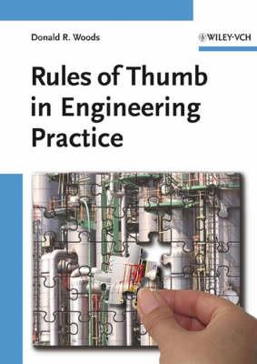 Rules of Thumb in Engineering Practice - Donald R. Woods - cover
