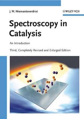 Spectroscopy in Catalysis: An Introduction - J. W. Niemantsverdriet - cover