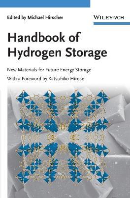 Handbook of Hydrogen Storage: New Materials for Future Energy Storage - cover