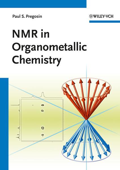 NMR in Organometallic Chemistry - Paul S. Pregosin - cover