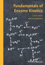 Fundamentals of Enzyme Kinetics 4e