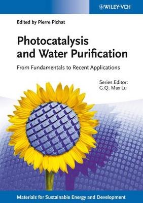 Photocatalysis and Water Purification: From Fundamentals to Recent Applications - cover