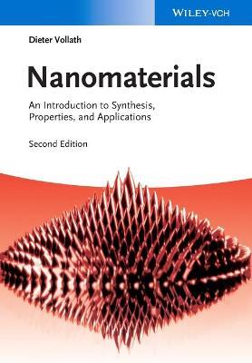 Nanomaterials: An Introduction to Synthesis, Properties and Applications - Dieter Vollath - cover